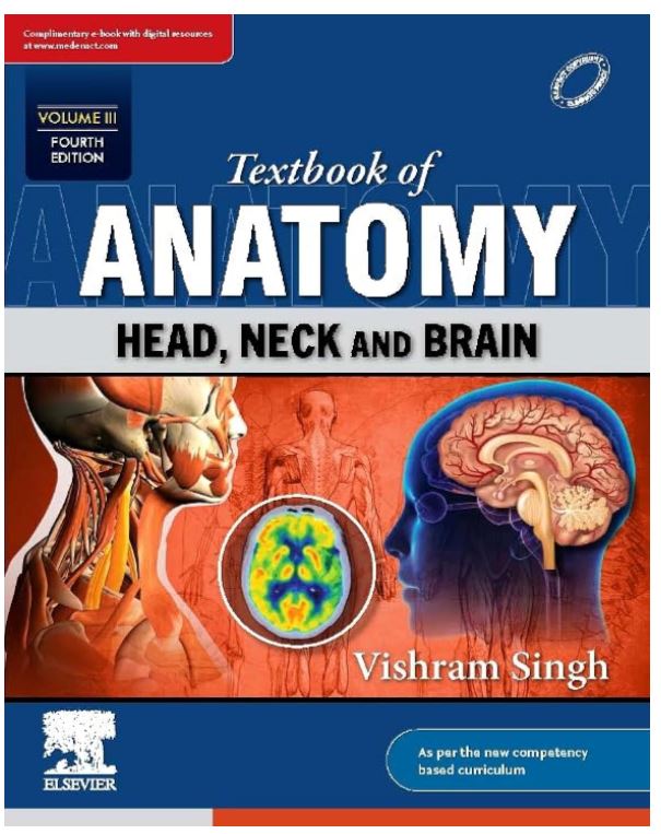 Textbook of Anatomy: Head, Neck and Brain, Vol III, 4e